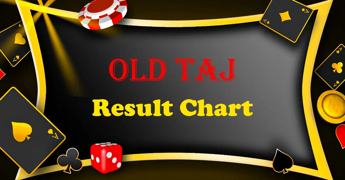 old taj satta king result chart