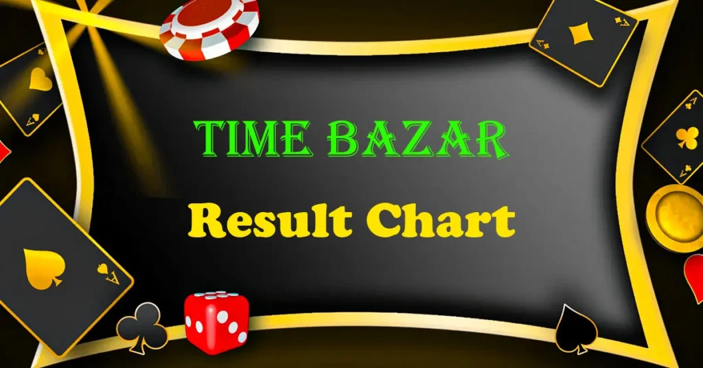 time bazar satta matka result chart